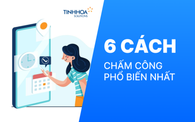 6 cách chấm công nhân viên phổ biến nhất