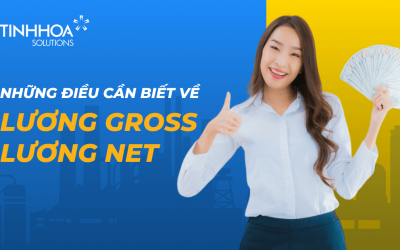 Lương Gross và Lương Net: Những điều cần biết cho người lao động Việt Nam
