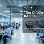 Tiêu chuẩn PAS 96 - phòng vệ thực phẩm theo phương pháp TACCP